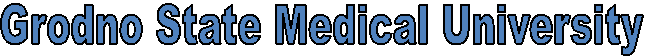 Grodno State Medical University